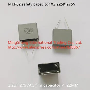 Eredeti új 100% - os MKP62 biztonsági kondenzátor X2 225K 275V 2.2 UF 275VAC film kondenzátor méteres pályán 22MM (Tekercs)