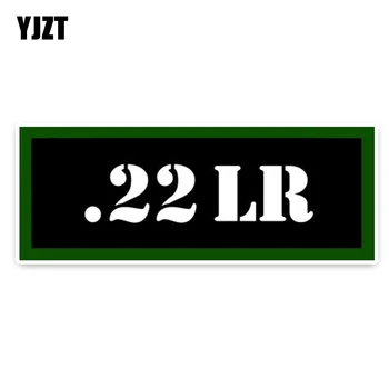 YJZT 15.9 CM*6CM Magas Minőségű .22 LR Lőszer PVC Autó Matrica, Matrica Autó Autó-stílus 5-0017
